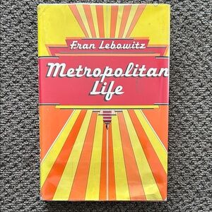 Fran Lebowitz Metropolitan Life Hardcover